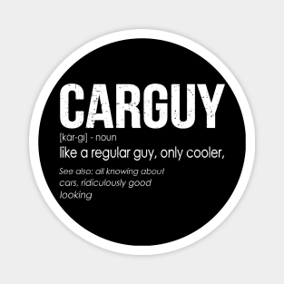 Funny T-shirt Gift Car Guy Definition Magnet